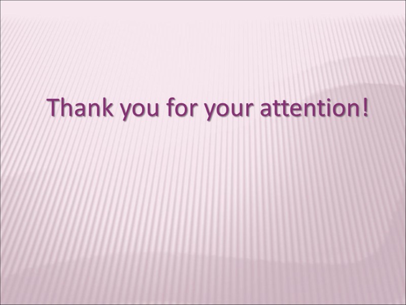 Thank you for your attention!